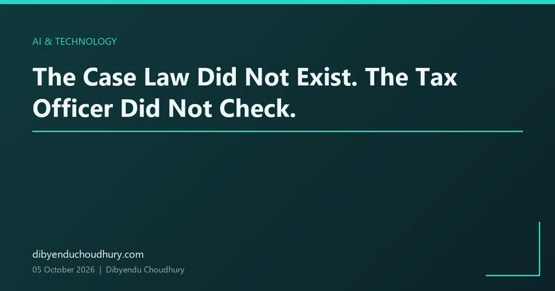 The Case Law Did Not Exist. The Tax Officer Did Not Check.