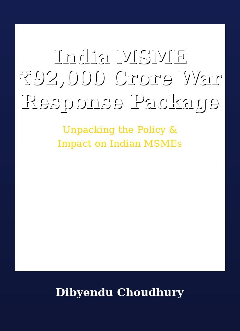 India MSME War Response 92000 Crore